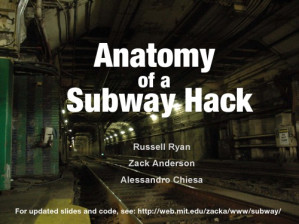 Anatomy of a Subway Hack