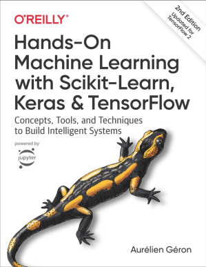 Hands-On Machine Learning with Scikit-Learn and TensorFlow