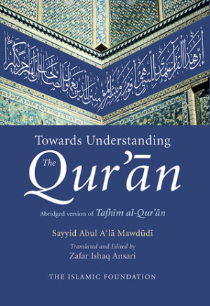 Towards Understanding the Qur'an Vol III Surahs 7 - 9