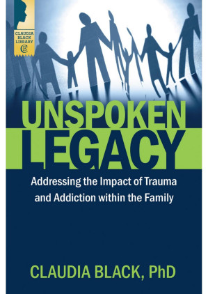Unspoken Legacy: addressing the impact of trauma and addiction within the family