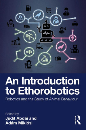 An Introduction to Ethorobotics; Robotics and the Study of Animal Behaviour