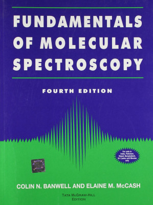 Fundamentals of Molecular Spectroscopy
